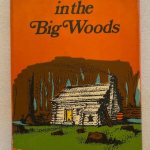 Laura Ingalls Wilder - Little house in the big woods