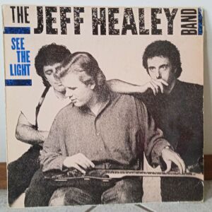 JEFF HEALEY BAND - See The Light (1988) Δισκος βινυλιου Blues Rock