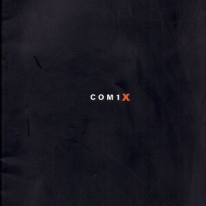 "Com1x - Λεύκωμα του 1ου διαγωνισμού comix στη Πάτρα το 2006" [Βιβλίο]