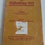 ΒΑΛΚΑΝΙΚΟΙ ΠΟΛΕΜΟΙ: Αυθεντική Γερμανική έκδοση του 1913 με πρωτότυπο αναδιπλούμενο χάρτη! "Der BALKANKRIEG 1912" Παλιό Βιβλίο ΣΠΑΝΙΟ!