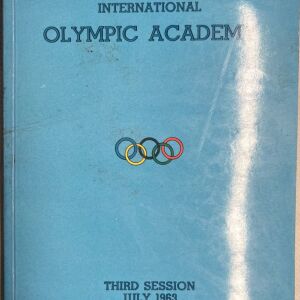 Διεθνής ολυμπιακή ακαδημία 3η και 12η σύνοδος 1963-1972 (πακέτο)