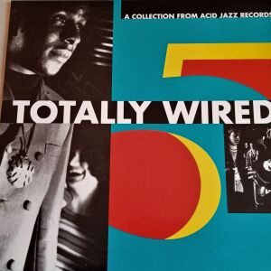 TOTALLY WIRED 5-LP 33RPM compilation Acid Jazz,Funk.