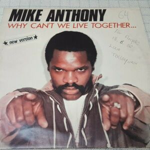 Mike Anthony – Why Can't We Live Together (New Version) 12' Germany 1982' White Vinyl
