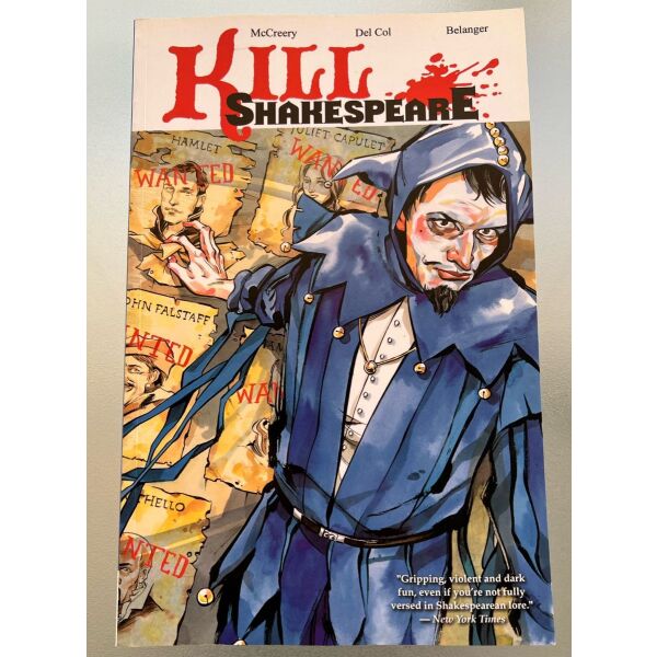 Kill Shakespeare vol.2 - The blast of war, McCreery, Del Col, Belanger comic
