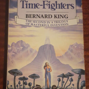 Time-Fighters, Bernard King, The Chronicles of the Keeper #2