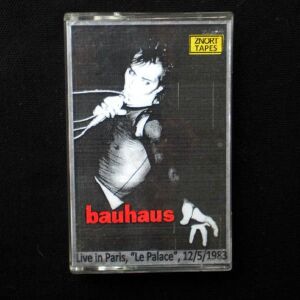 BAUHAUS, Live in Paris, "Le Palace", 12/5/1983, Σπάνια κασέτα C90