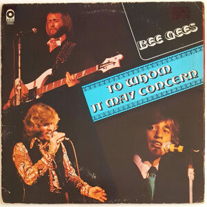 BEE GEES - TO WHOM IT MAY CONCERN